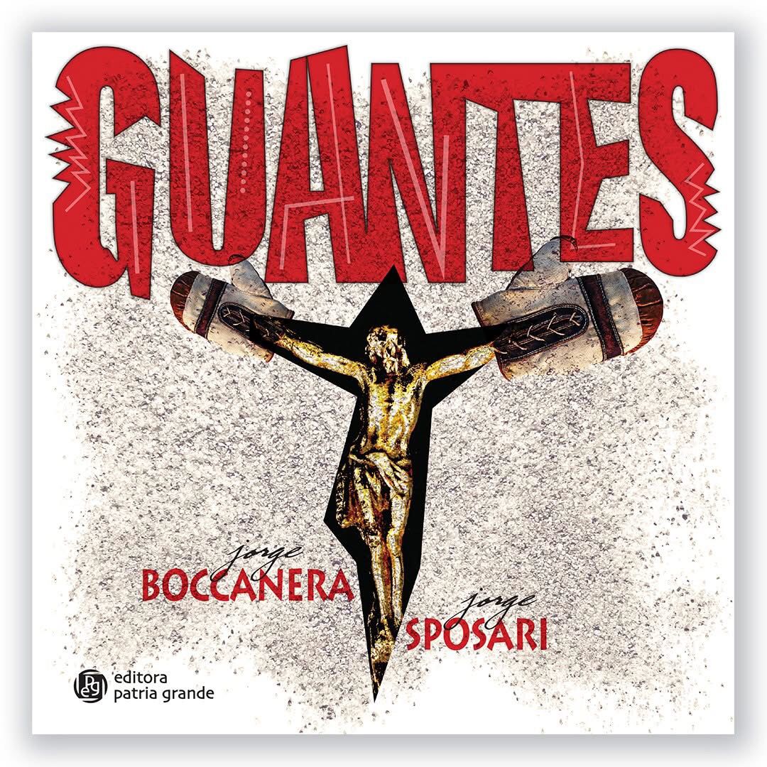 “Guantes” reúne la contundencia de la poesía de Boccanera con las pinturas de Sposari